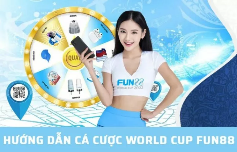 hướng dẫn cá cược world cup fun88