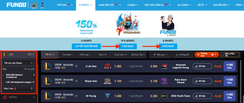 chọn trận cá cược liên minh fun88