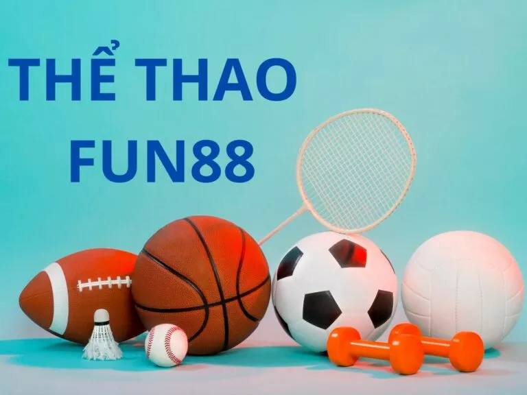 tìm hiểu về hình thức cá cược thể thao fun88