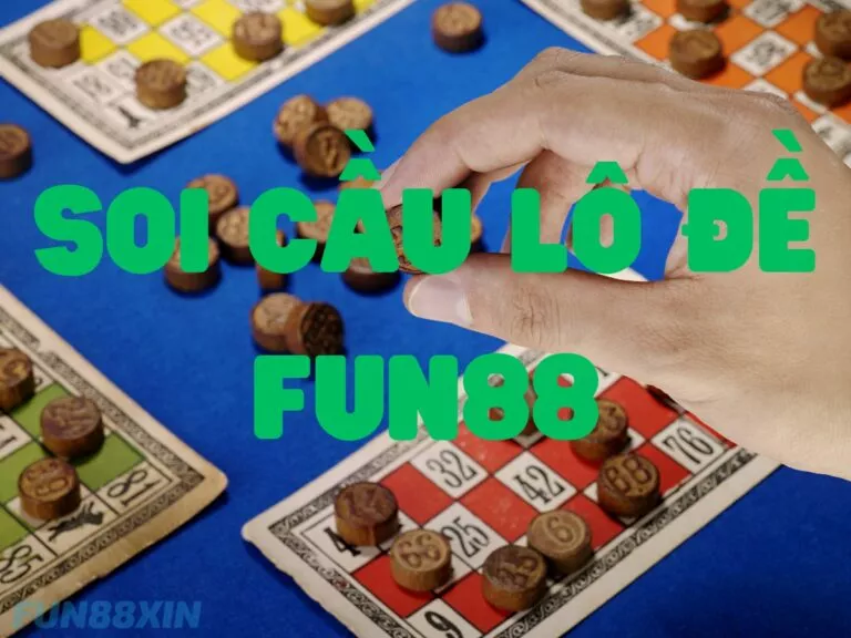 cách soi cầu lô đề fun88