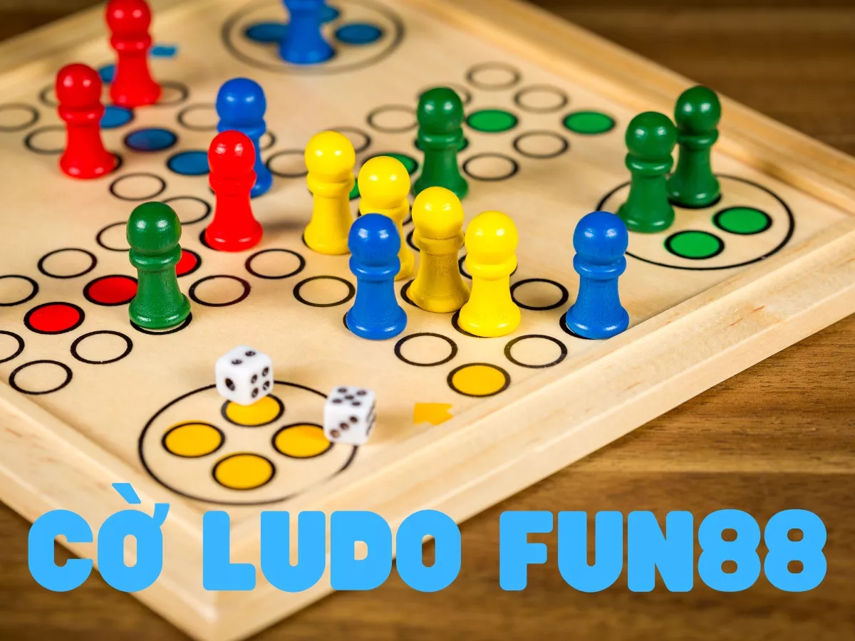 Hướng dẫn chơi Ludo Fun88 - Cờ cá ngựa tại nhà cái Fun88